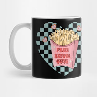 Fries Before Guys Mug